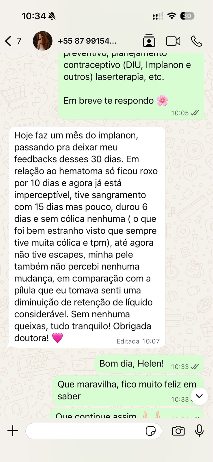 Depoimento de paciente após 30 dias com Implanon